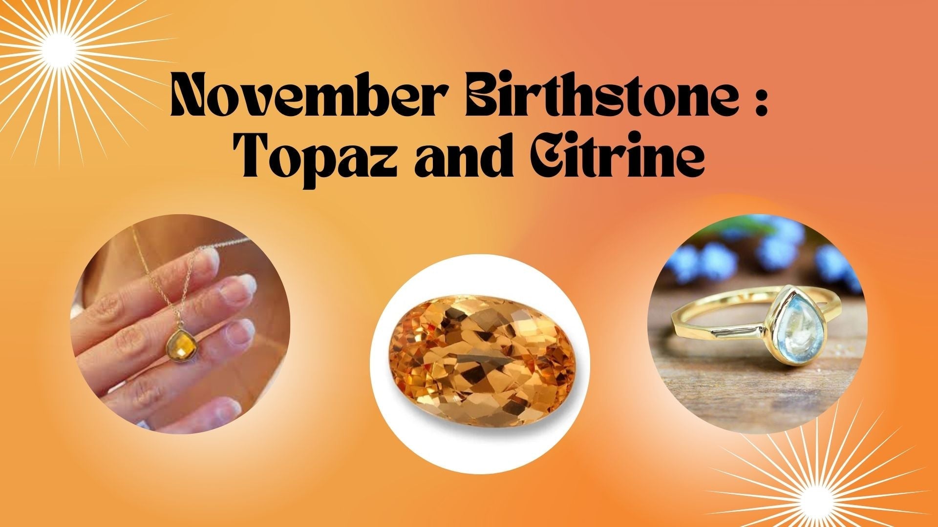 November Birthstones