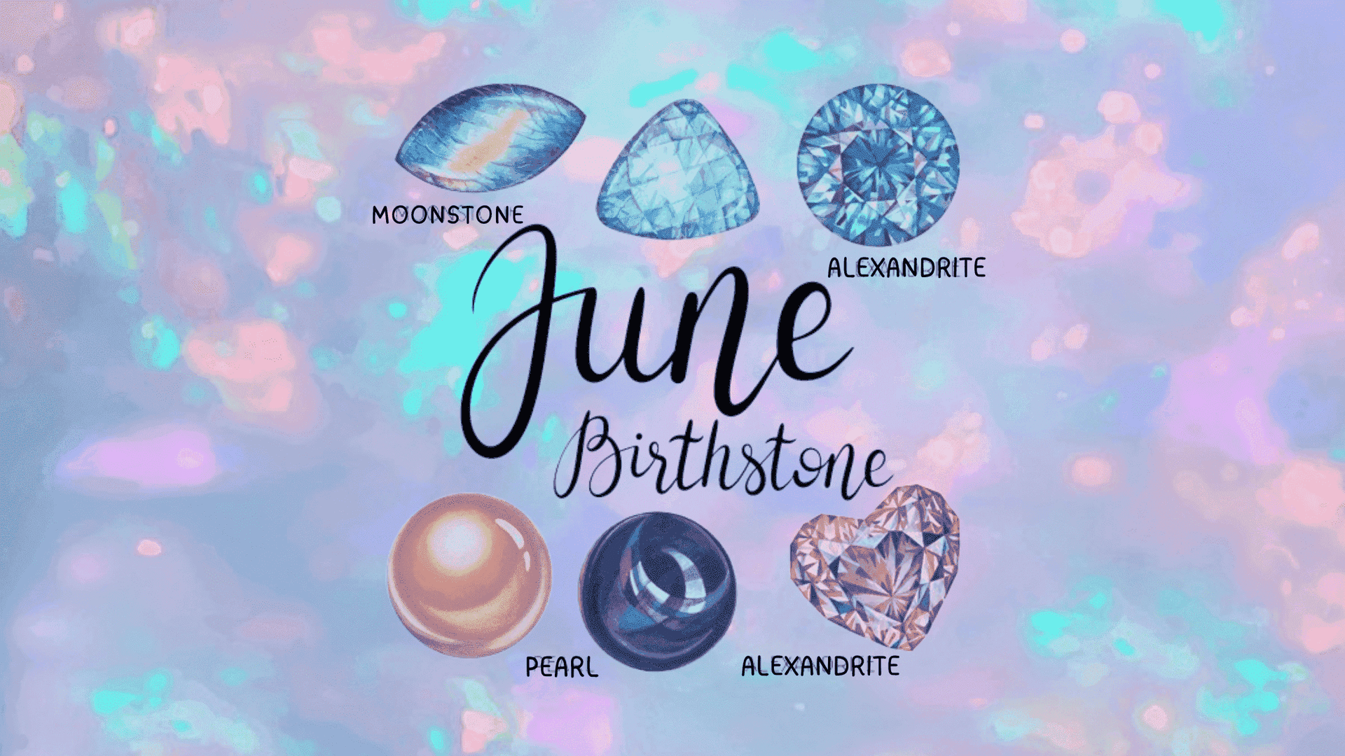 June Birthstones | Pearl, Moonstone & Alexandrite