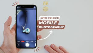 Jewelry Photography: 12 Tips for Stunning Smartphone Shots