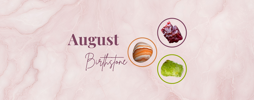 August Birthstone : Peridot,Spinel,Sardonyx